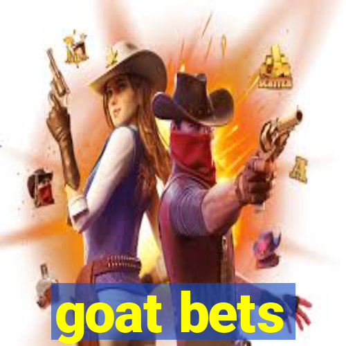 goat bets